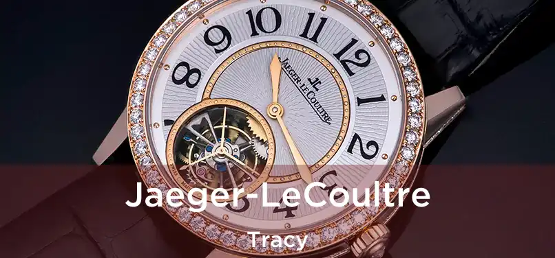 Jaeger-LeCoultre Tracy