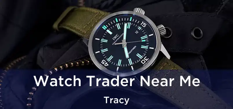Watch Trader Near Me Tracy